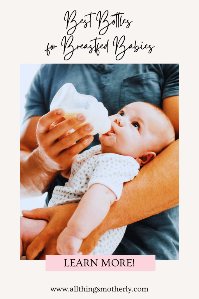 best bottles for breastfed babies